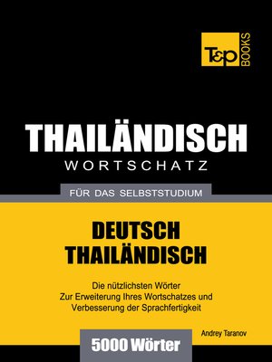 cover image of Wortschatz Deutsch-Thailändisch für das Selbststudium